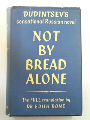 Bild des Verkufers fr Not by bread alone zum Verkauf von Cotswold Internet Books