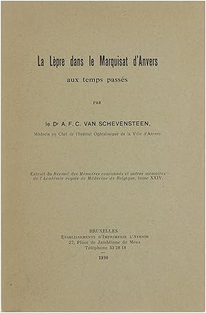 La Lèpre dans le Marquisat d'Anvers aux Temps passés