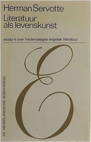 Image du vendeur pour Literatuur als levenskunst : essays over hedendaagse engelse literatuur. mis en vente par Untje.com