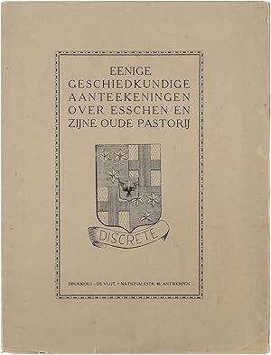 Image du vendeur pour Eenige Geschiedkundige Aanteekeningen over Esschen en zijne oude Pastorij mis en vente par Untje.com