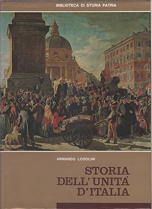 Seller image for Storia dell'Unit d'Italia. Da roma al risorgimento - Armando Lodolini for sale by libreria biblos