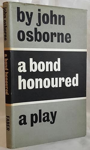 A Bond Honoured. (From Lope De Vega).