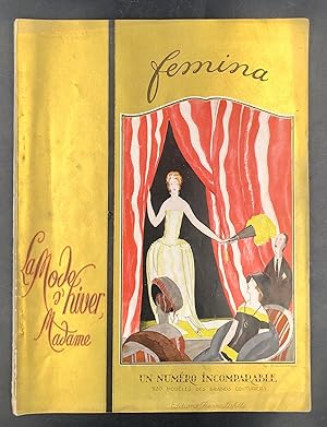 Seller image for FEMINA. La MODE d'Hiver Madame. "Un numro incomparable - 250 modles des grands couturiers". Octobre 1921. for sale by Libreria Le Colonne