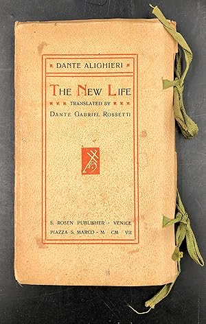 Imagen del vendedor de La VITA NUOVA (The New Life) translated by Dante Gabriele ROSSETTI. Aldine series. [Con ricche note]. a la venta por Libreria Le Colonne