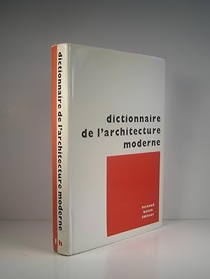 Dictionnaire de l'architecture moderne