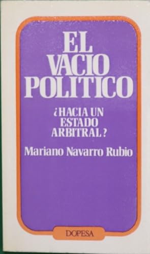 Seller image for EL VACIO POLITICO HACIA UN ESTADO ARBITRAL? for sale by Libros Tobal