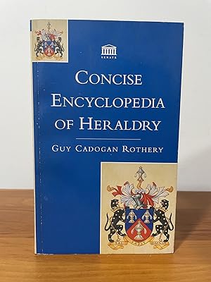 Imagen del vendedor de Concise Encyclopedia of Heraldry a la venta por Matthew's Books
