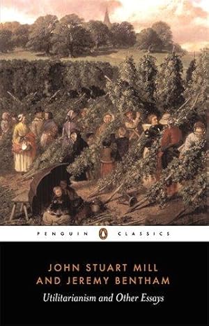 Seller image for Utilitarianism and Other Essays (Penguin Classics) for sale by WeBuyBooks 2