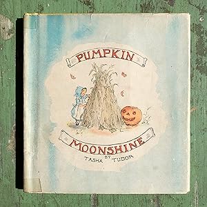 Seller image for Pumpkin Moonshine by Tasha Tudor for sale by Under the Covers Antique Books