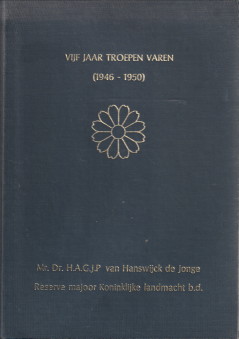 Vijf jaar troepen varen (1946 - 1950)