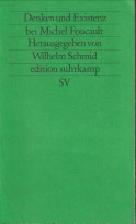 Bild des Verkufers fr Denken und Existenz bei Michel Foucault zum Verkauf von Antiquariaat Parnassos vof