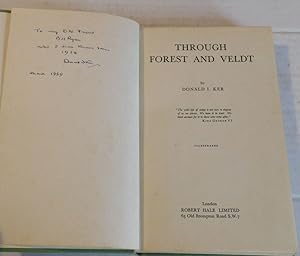 Seller image for THROUGH FOREST AND VELDT. [Inscribed by the Author to professional hunter Bill Ryan]. for sale by Blue Mountain Books & Manuscripts, Ltd.