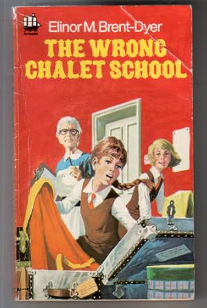 Seller image for The Wrong Chalet School for sale by The Children's Bookshop