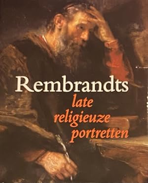 Image du vendeur pour Rembrandts late religieuze portretten mis en vente par Antiquariaat Schot