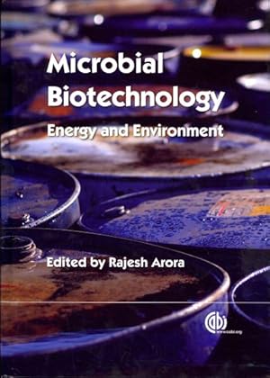 Bild des Verkufers fr Microbial Biotechnology : Energy and Environment zum Verkauf von GreatBookPrices
