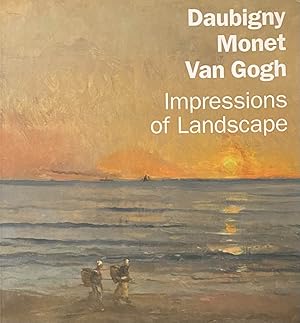 Bild des Verkufers fr Daubigny, Monet, Van Gogh. Impressions of Landscape zum Verkauf von Antiquariaat Schot