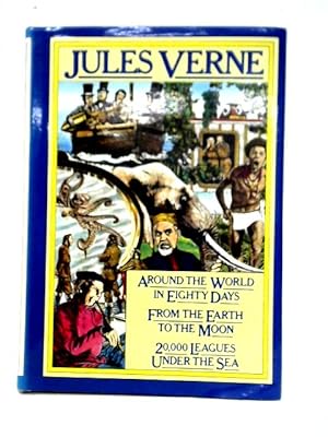 Image du vendeur pour Around The World In Eighty Days; From The Earth To The Moon; 20,000 Leagues Under The Sea mis en vente par World of Rare Books