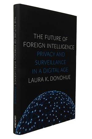 Seller image for The Future of Foreign Intelligence for sale by The Small Library Company