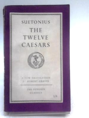 Bild des Verkufers fr The twelve Caesars (Penguin classics-no.L72) zum Verkauf von World of Rare Books