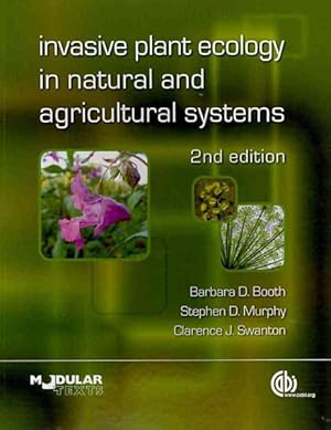 Bild des Verkufers fr Invasive Plant Ecology in Natural and Agricultural Systems zum Verkauf von GreatBookPrices