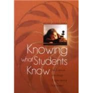 Seller image for Knowing What Students Know: The Science and Design of Educational Assessment for sale by eCampus