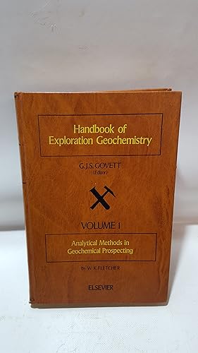 Seller image for Handbook Of Exploration Geochemistry Volume 1 Analytical Methods In Geochemical Prospecting for sale by Cambridge Rare Books