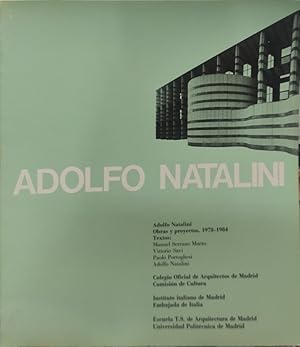 Seller image for Adolfo Natalini. Obras y proyectos 1978 - 1984 for sale by ABACO LIBROS USADOS