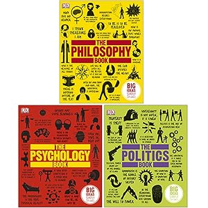 Seller image for The Philosophy Book, The Psychology Book, The Politics Book 3 Books Collection Set for sale by Books 4 People