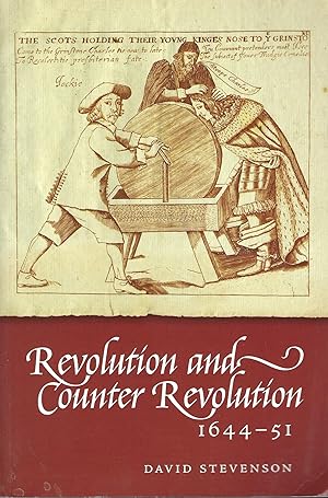 Immagine del venditore per Revolution and Counter-revolution in Scotland, 1644-51 venduto da Deeside Books