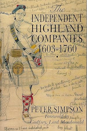 The Independent Highland Companies, 1603-1760