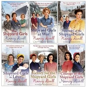 Seller image for Nancy Revell The Shipyard Girls Series 6 Books Collection Set - Shipyard Girls At War Secrets Of T. for sale by Books 4 People