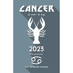 Seller image for Your Horoscope 2023 Book Cancer 15 Month Forecast- Zodiac Sign, Future Reading for sale by Books 4 People