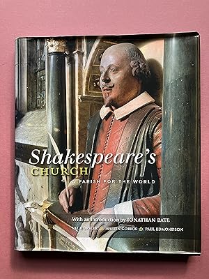 Seller image for SHAKESPEARE'S CHURCH. A Parish for the World for sale by Andrew Johnson Books