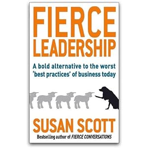 Seller image for Fierce Leadership By Susan Scott for sale by Books 4 People