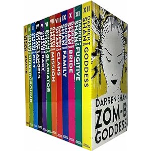 Seller image for Zom-B 12 Books Collection Set Pack By Darren Shan (Zom-B, Underground, City, Angles, Baby, Gladiator, Mission, Clans, Family, Bridge, Fugitive, Goddess) for sale by Books 4 People