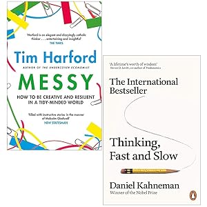 Image du vendeur pour Messy (Hardback) By Tim Harford & Thinking Fast and Slow By Daniel Kahneman 2 Books Collection Set mis en vente par Books 4 People