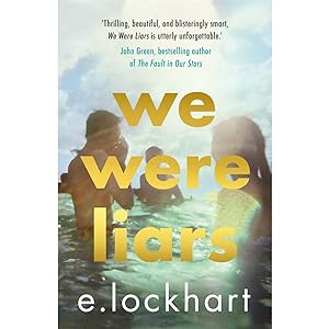 Seller image for We Were Liars: The award-winning YA book TikTok can?t stop talking about! by E. Lockhart for sale by Books 4 People
