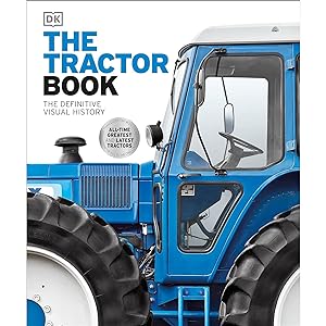 Image du vendeur pour The Tractor Book: The Definitive Visual History mis en vente par Books 4 People