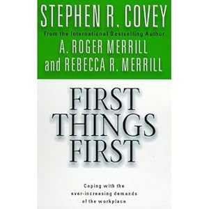 Imagen del vendedor de First Things First by Stephen R Covey a la venta por Books 4 People
