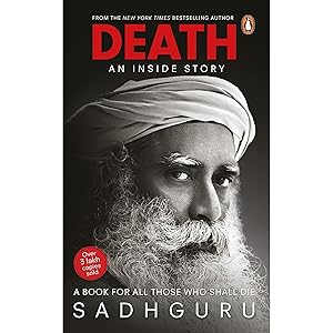 Immagine del venditore per Death: An Inside Story by Sadhguru venduto da Books 4 People