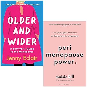Seller image for Older and Wider By Jenny Eclair & Perimenopause Power By Maisie Hill 2 Books Collection Set for sale by Books 4 People