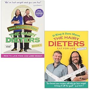 Seller image for Hairy Dieters 2 Books Collection Set By Si King & Dave Myers (Book 1-2)(The Hairy Dieters: How to Love Food and Lose Weight & Keep it Off for Good!) for sale by usa4books