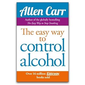 Immagine del venditore per Allen Carr Easy Way to Control Alcohol venduto da usa4books