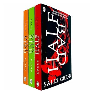 Seller image for The Half Bad Trilogy 3 Books Collection Set By Sally Green (Half Bad, Half Wild, Half Lost) for sale by usa4books
