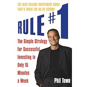 Immagine del venditore per Rule #1: The Simple Strategy for Successful Investing in Only 15 Minutes a Week venduto da usa4books