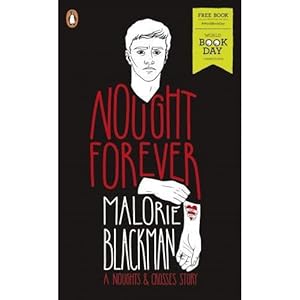 Immagine del venditore per Malorie Blackman Nought Forever - A Noughts And Crosses Story World Book Day venduto da usa4books