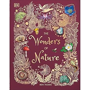 Seller image for The Wonders of Nature (DK Children's Anthologies) for sale by usa4books