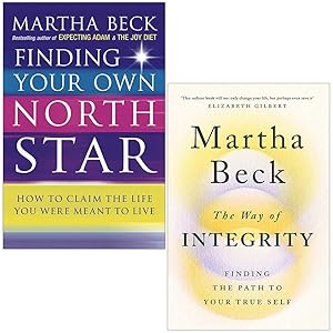 Immagine del venditore per Martha Beck 2 Books Collection Set (Finding Your Own North Star & The Way of Integrity) venduto da usa4books