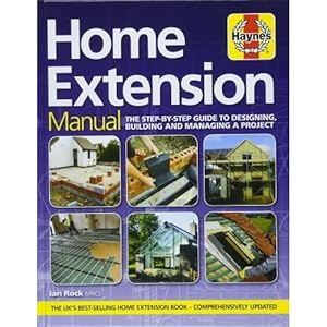 Seller image for Home Extension Manual - The Step-by-step Guide To Planning Building And Managing A Project for sale by usa4books