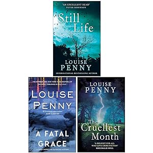 Seller image for Chief Inspector Gamache 3 Books Collection Set By Louise Penny (Still Life, A Fatal Grace, The Cruellest Month) for sale by usa4books